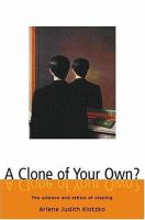 A_clone_of_your_own_