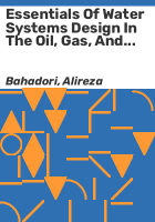 Essentials_of_water_systems_design_in_the_oil__gas__and_chemical_processing_industries