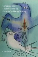 Language_and_literary_form_in_French_Caribbean_writing