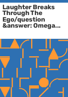 Laughter_breaks_through_the_ego_question__answer