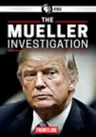 The Mueller investigation