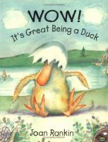 Wow__it_s_great_being_a_duck