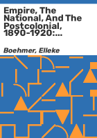 Empire__the_national__and_the_postcolonial__1890-1920