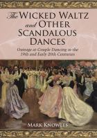 The_wicked_waltz_and_other_scandalous_dances