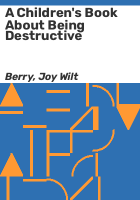 A_Children_s_book_about_being_destructive