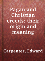 Pagan_and_Christian_creeds__their_origin_and_meaning