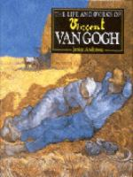 The_life_and_works_of_Vincent_Van_Gogh