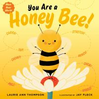 You_are_a_honey_bee_