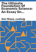 The_ultimate_foundation_of_economic_science