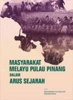 Masyarakat_Melayu_Pulau_Pinang_dalam_arus_sejarah
