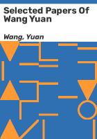 Selected_papers_of_Wang_Yuan