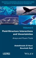 Fluid-structure interactions and uncertainties