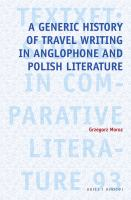 A_generic_history_of_travel_writing_in_Anglophone_and_Polish_literature
