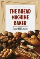 The_bread_machine_baker