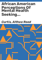 African_American_perceptions_of_mental_health_seeking_behavior