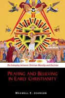 Praying_and_believing_in_early_Christianity