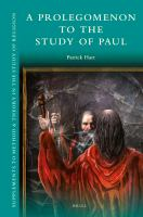 A_prolegomenon_to_the_study_of_Paul