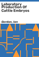 Laboratory_production_of_cattle_embryos