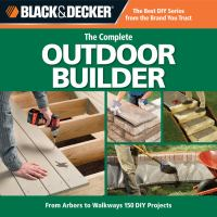 The complete outdoor builder