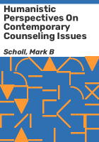 Humanistic_perspectives_on_contemporary_counseling_issues