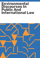 Environmental discourses in public and international law