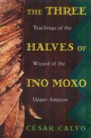 The_three_halves_of_Ino_Moxo