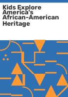 Kids_explore_America_s_African-American_heritage