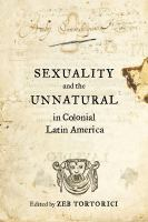 Sexuality_and_the_unnatural_in_colonial_Latin_America