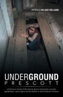 Underground_Prescott