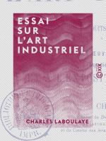 Essai_sur_l_art_industriel