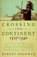 Crossing_the_continent__1527-1540