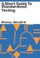 A_short_guide_to_standardized_testing
