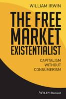 The_free_market_existentialist
