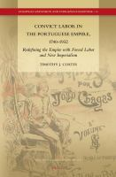 Convict_labor_in_the_Portuguese_empire__1740-1932