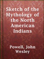Sketch_of_the_Mythology_of_the_North_American_Indians
