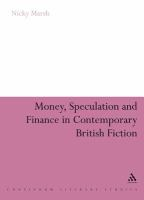 Money__speculation_and_finance_in_contemporary_British_fiction