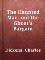 The_Haunted_Man_and_the_Ghost_s_Bargain