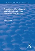Presentation_planning_and_media_relations_for_the_pharmaceutical_industry