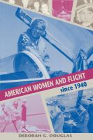American_women_and_flight_since_1940