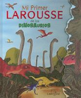 Mi_primer_Larousse_de_los_dinosaurios