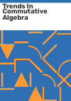 Trends_in_commutative_algebra
