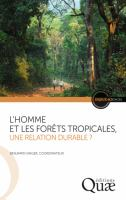 L_homme_et_les_fore__ts_tropicales__une_relation_durable_